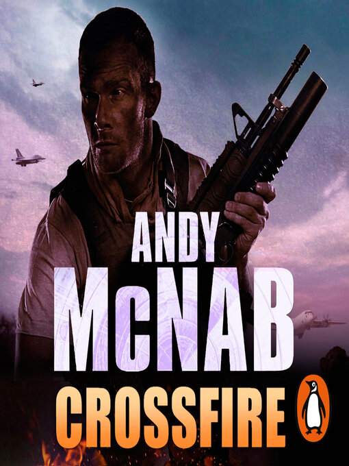 Title details for Crossfire by Andy McNab - Available